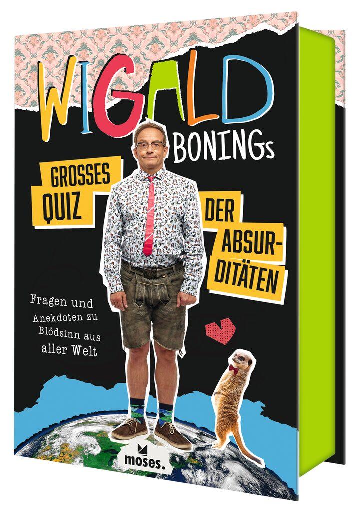 Vorderes Coverbild Wigald Bonings großes Quiz der Absurditäten