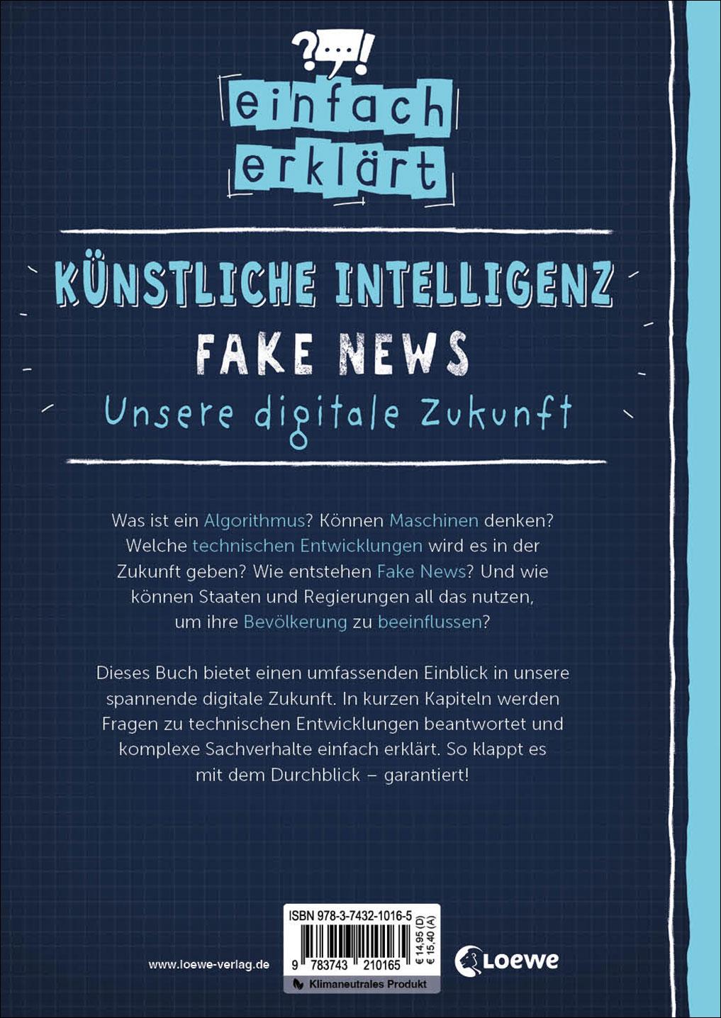 Rückseitencover Einfach erklärt - Künstliche Intelligenz - Fake News - Unsere digitale Zukunft