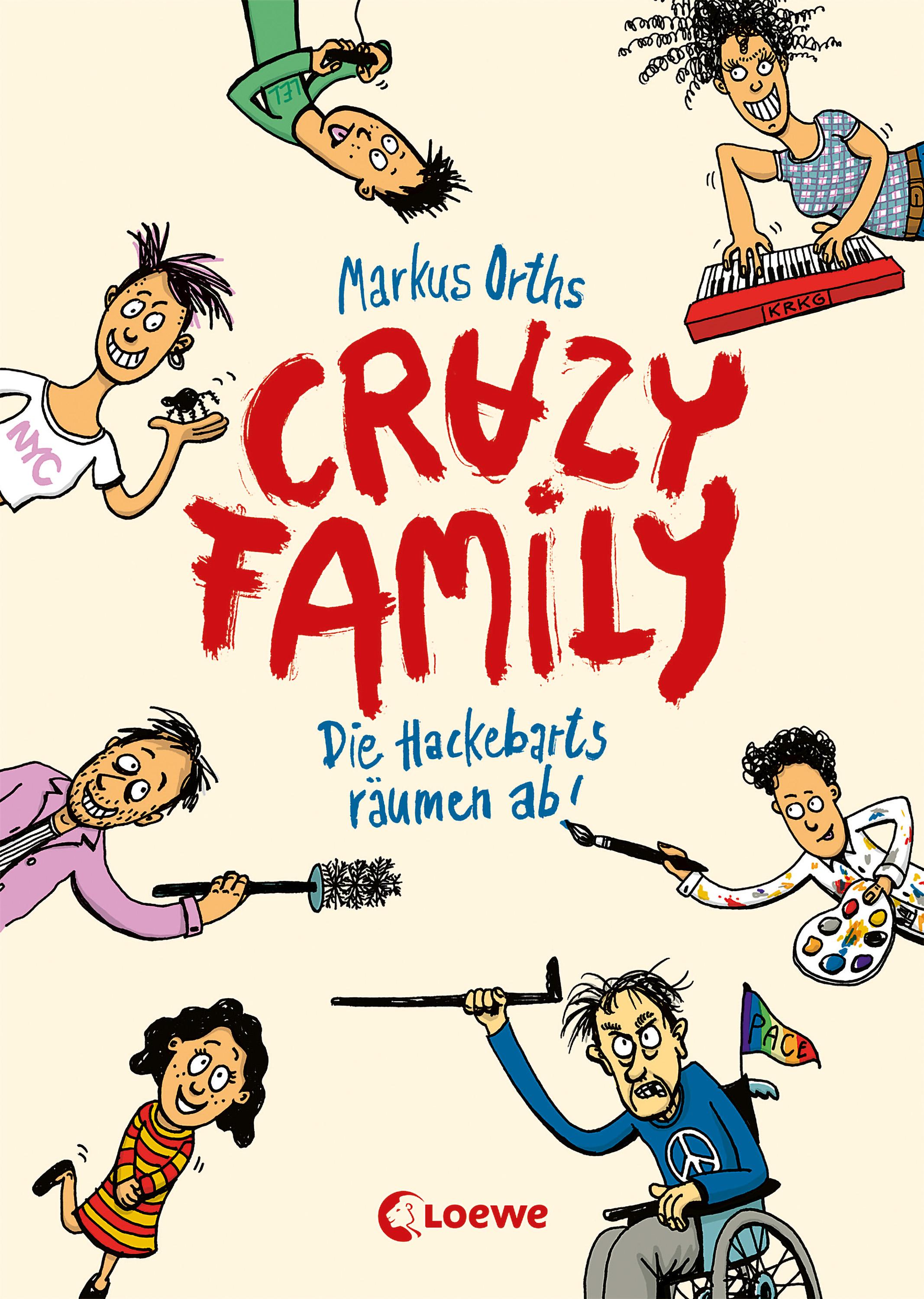 Vorderes Coverbild Crazy Family (Band 1) - Die Hackebarts räumen ab!