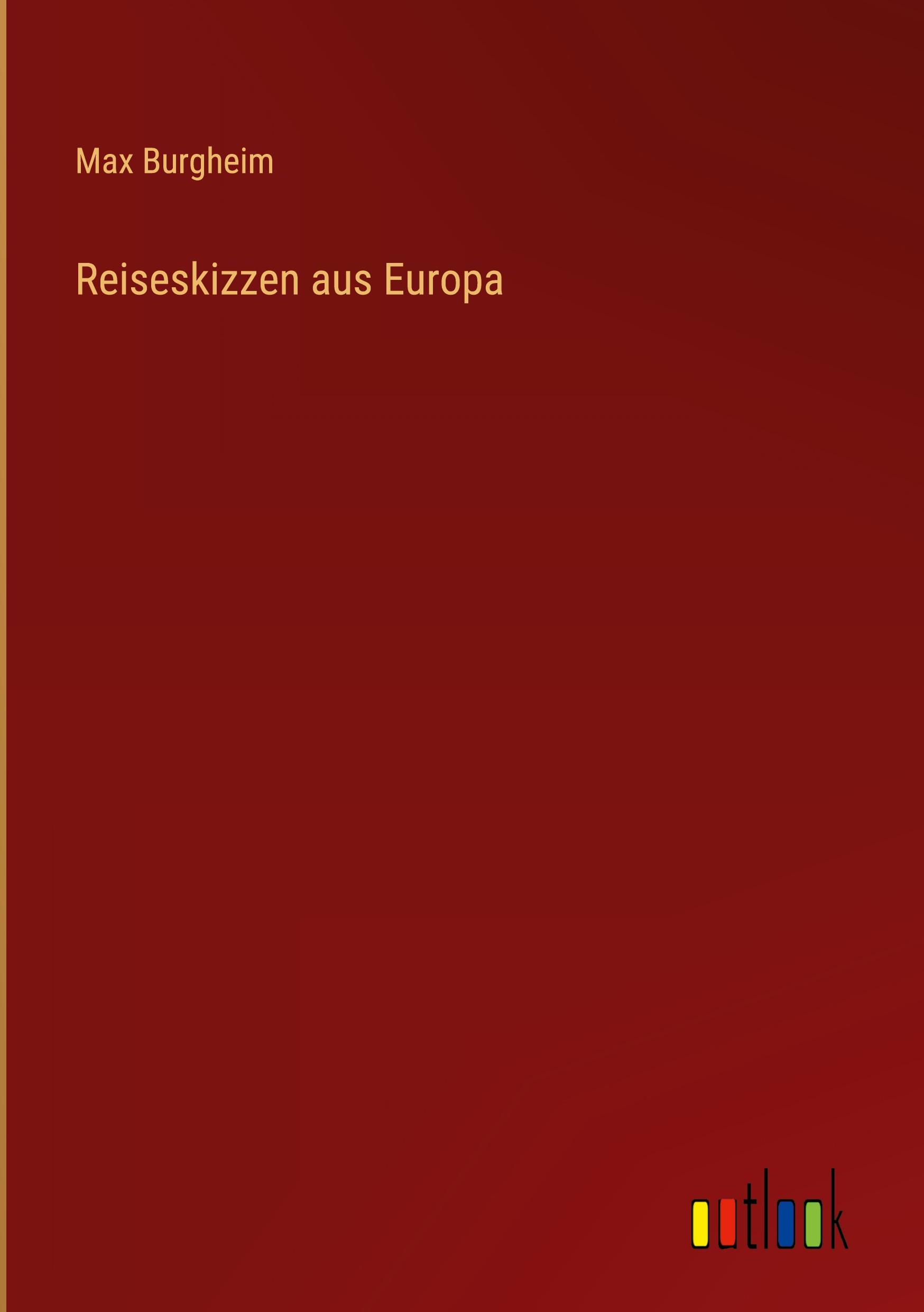 Vorderes Coverbild Reiseskizzen aus Europa