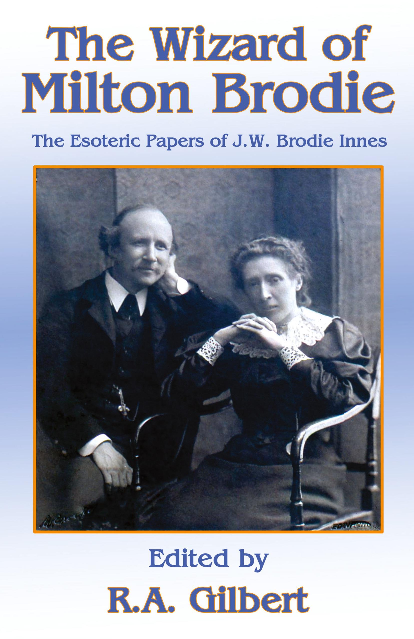 Vorderes Coverbild THE WIZARD OF MILTON BRODIE