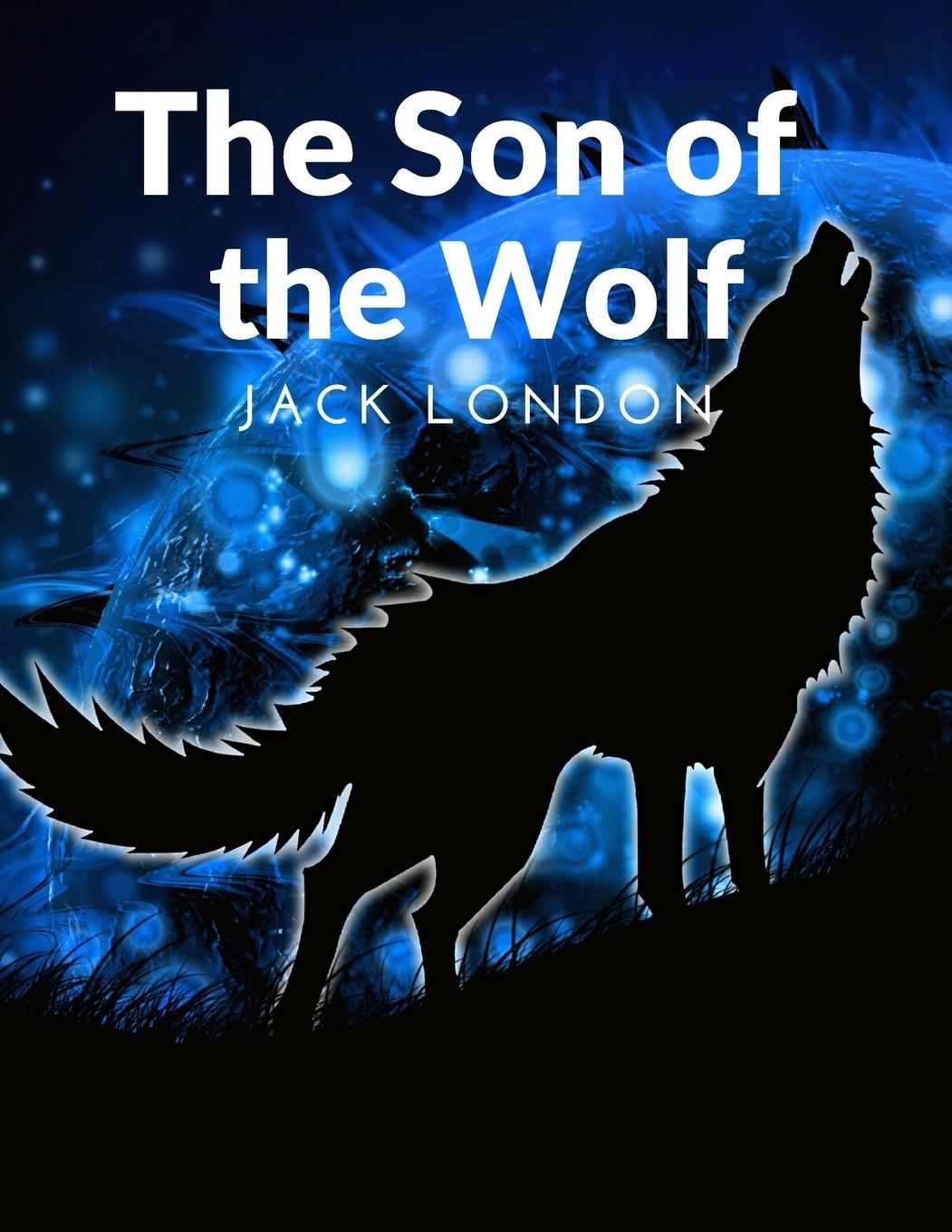 Vorderes Coverbild The Son of the Wolf
