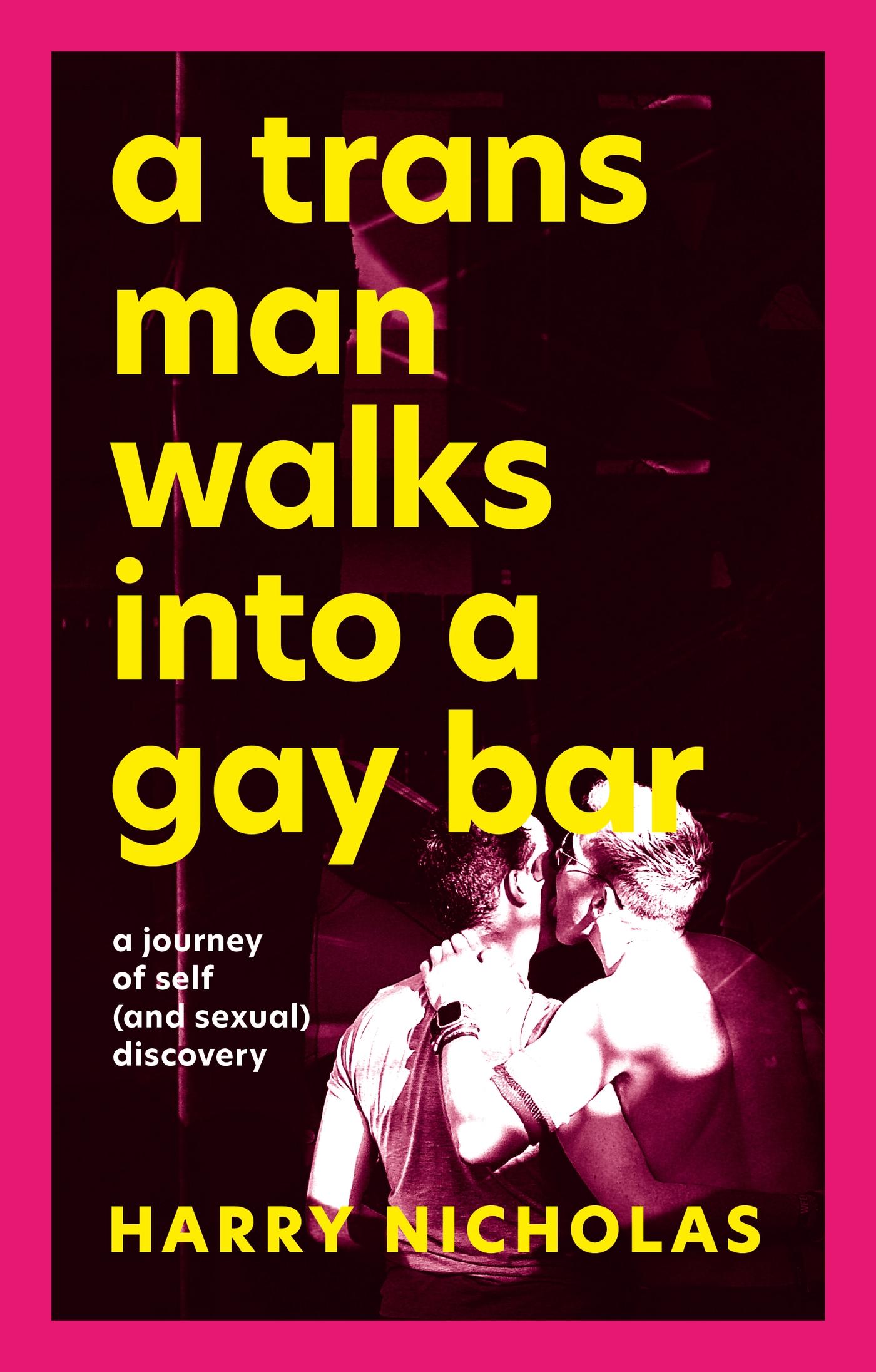 Vorderes Coverbild A Trans Man Walks Into a Gay Bar