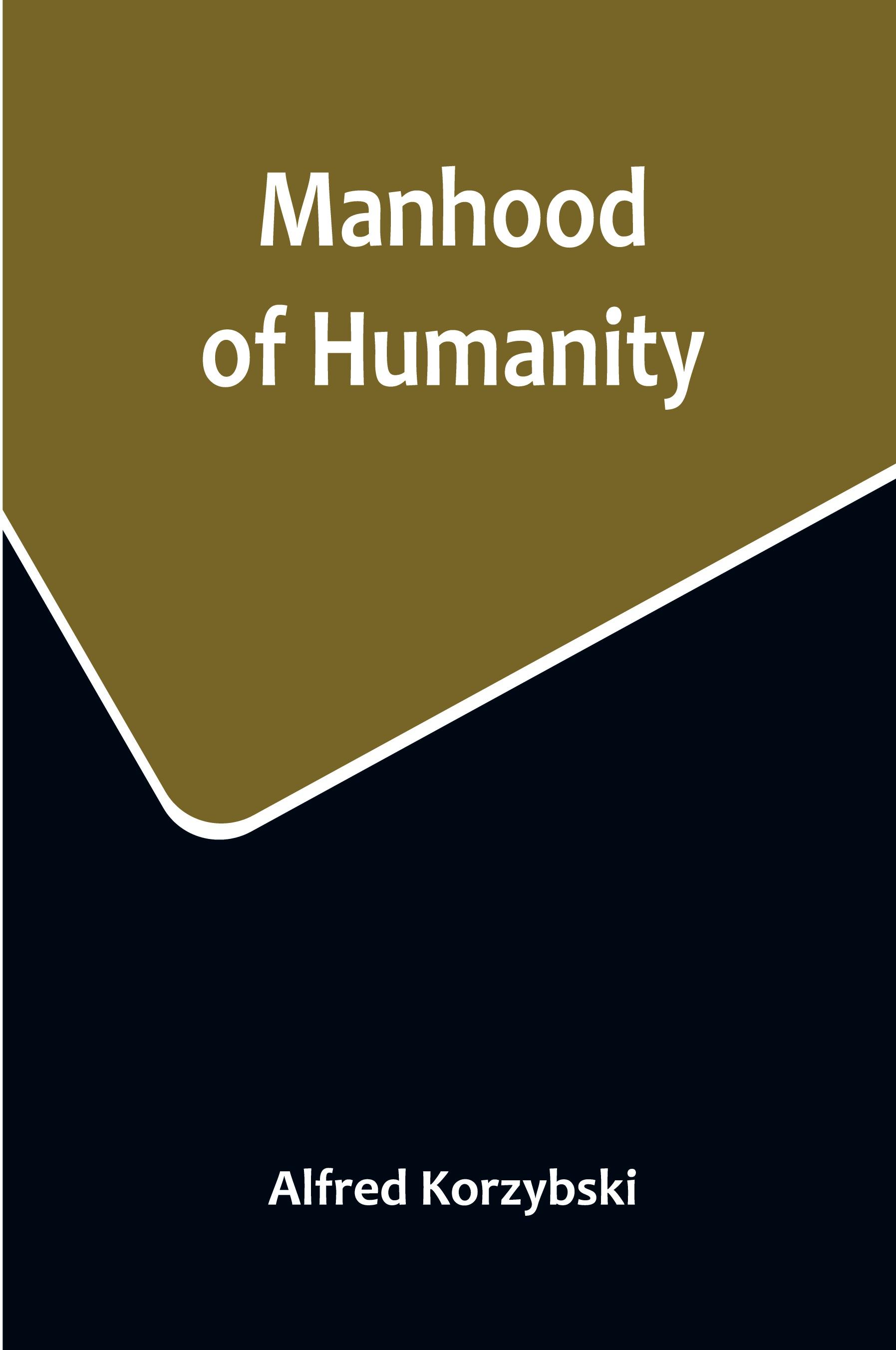 Vorderes Coverbild Manhood of Humanity