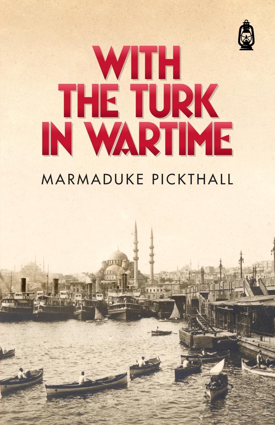 Vorderes Coverbild With The Turk in Wartime