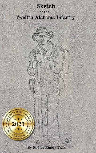 Vorderes Coverbild Sketch of the Twelfth Alabama Infantry