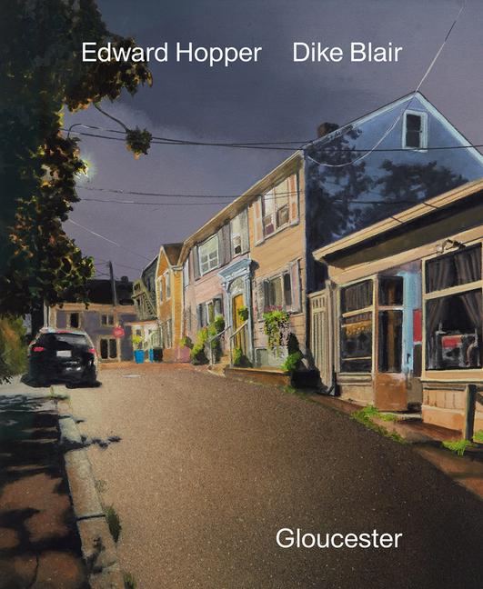 Vorderes Coverbild Edward Hopper & Dike Blair: Gloucester
