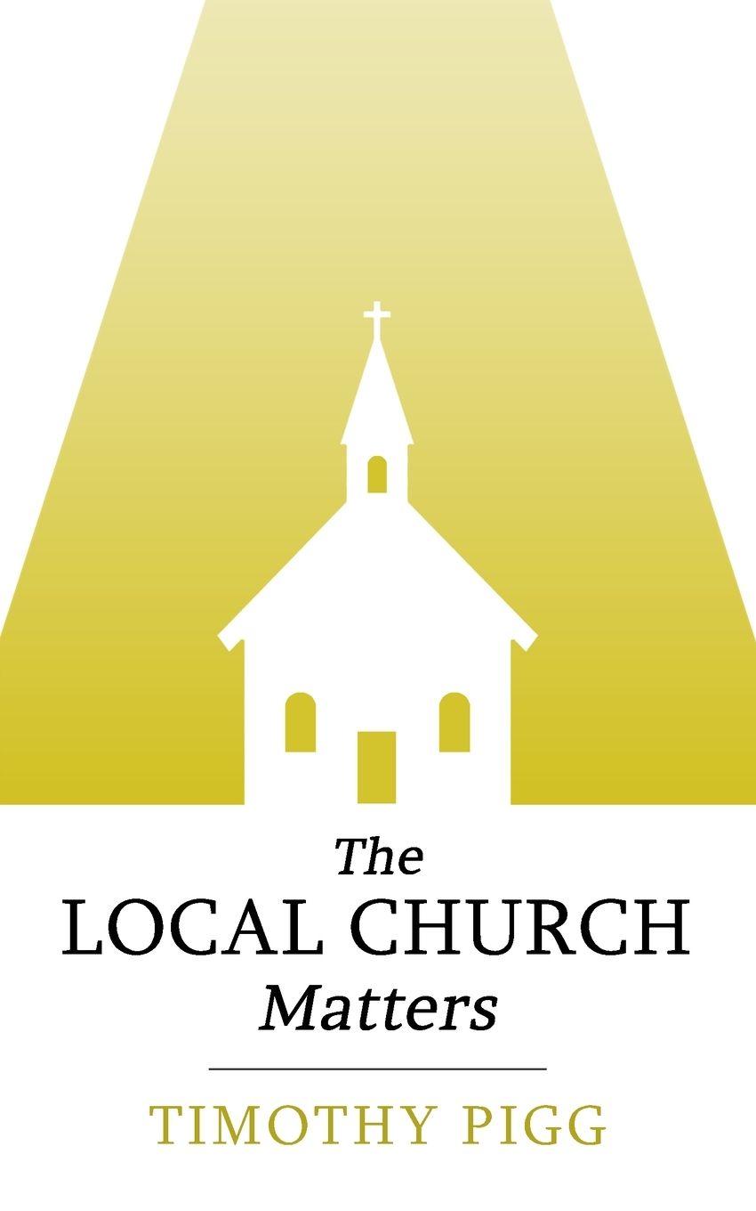Vorderes Coverbild The Local Church Matters