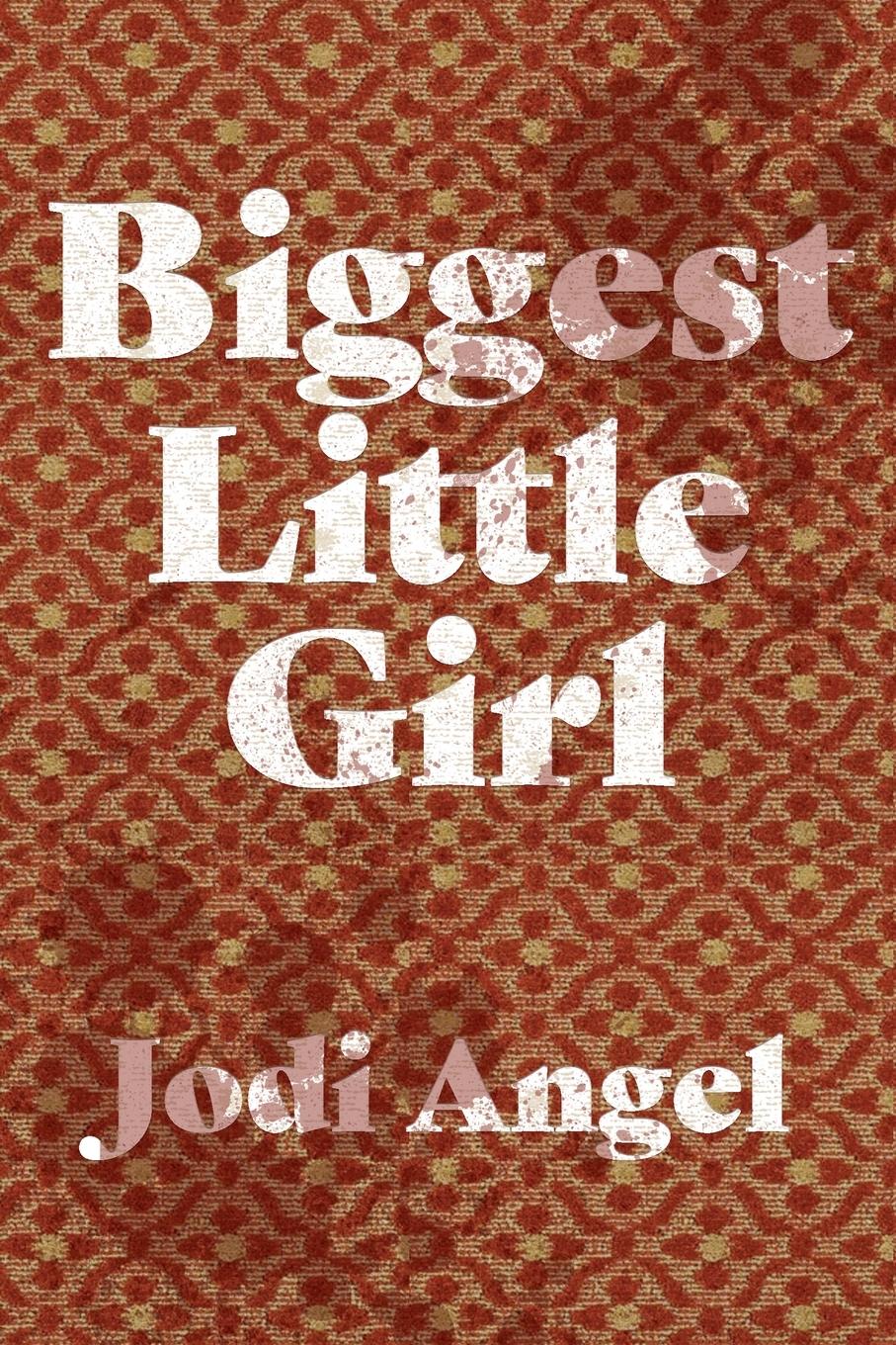 Vorderes Coverbild Biggest Little Girl