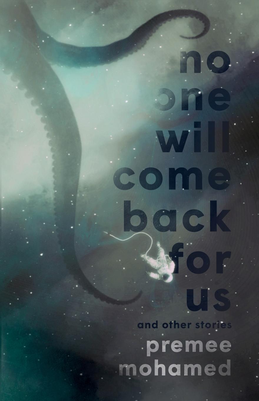 Vorderes Coverbild No One Will Come Back For Us