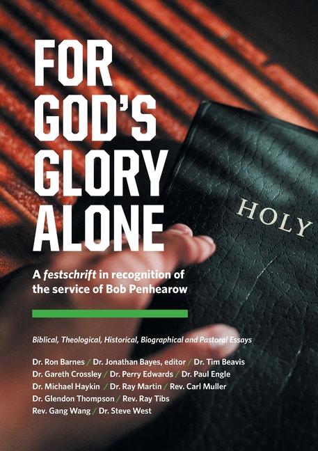 Vorderes Coverbild For God's Glory Alone