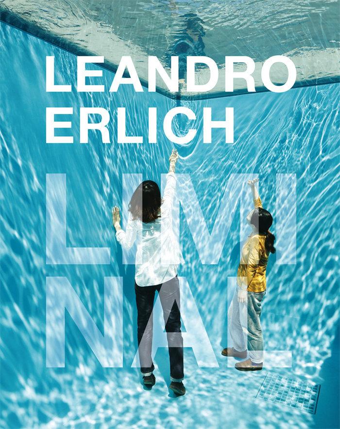 Vorderes Coverbild Leandro Erlich: Liminal