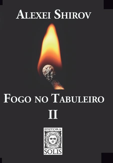 Vorderes Coverbild Fogo no Tabuleiro II