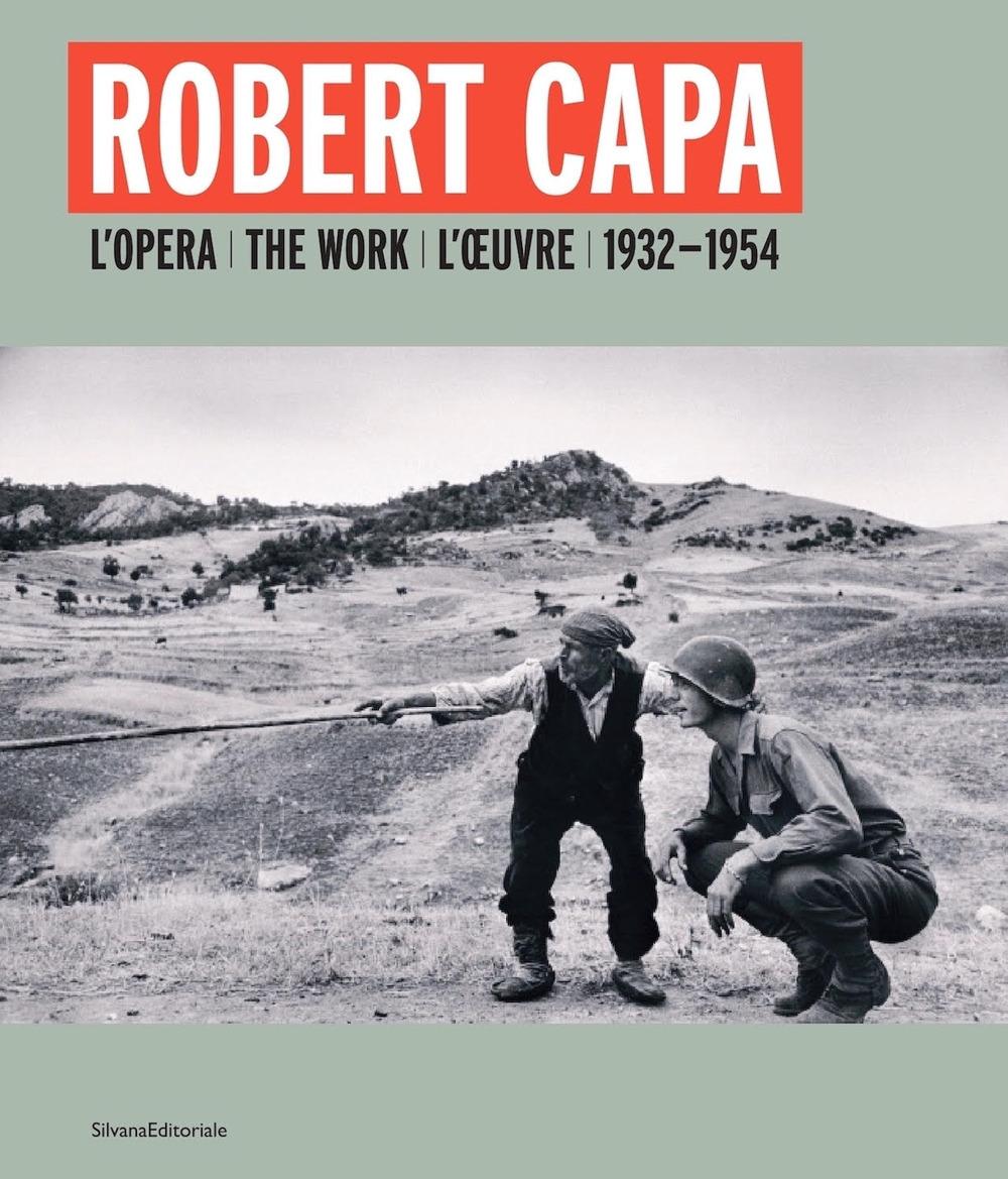 Vorderes Coverbild Robert Capa: The Work 1932-1954