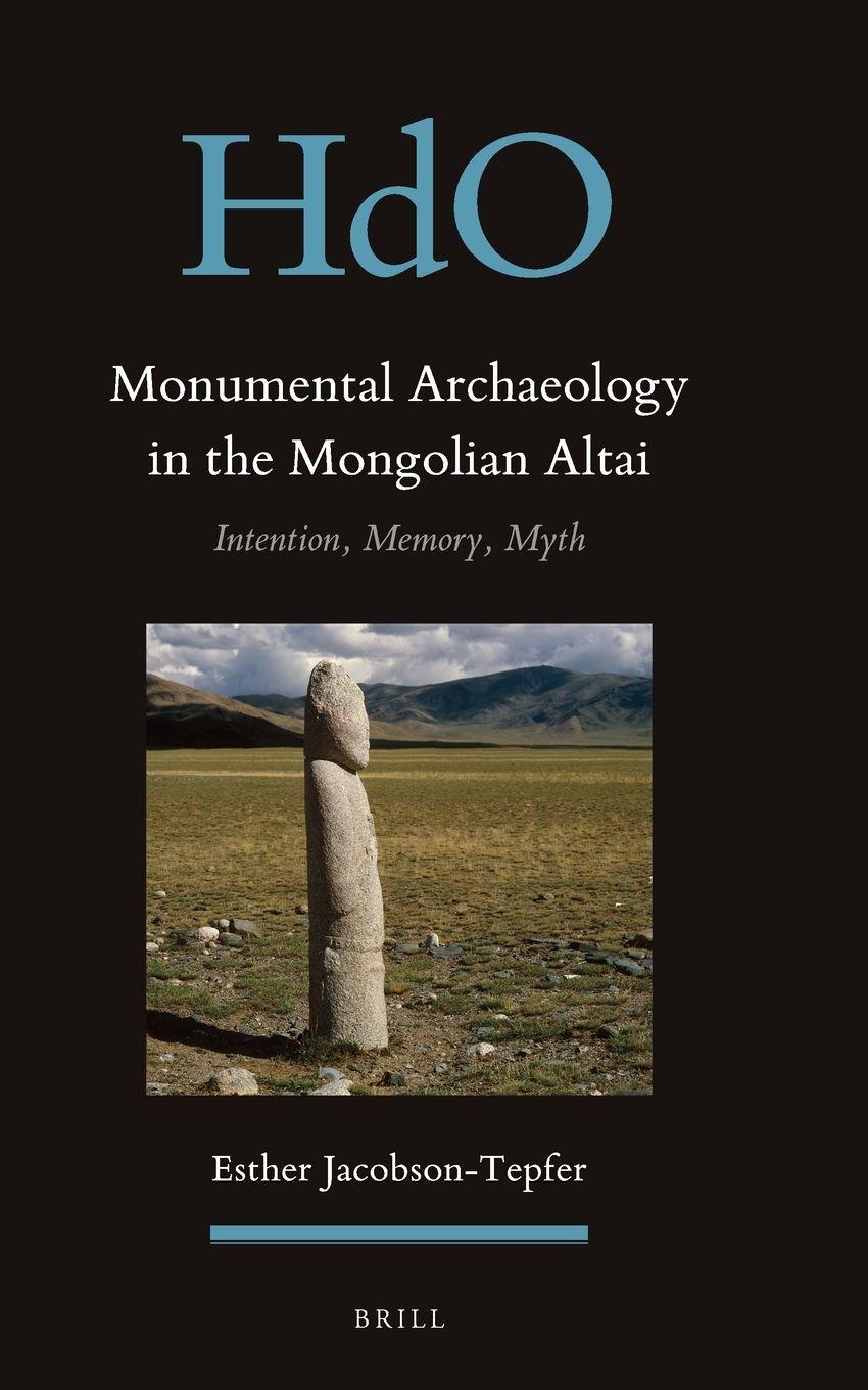 Vorderes Coverbild Monumental Archaeology in the Mongolian Altai