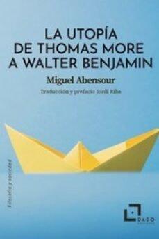 Vorderes Coverbild La Utopía de Thomas More a Walter Benjamin