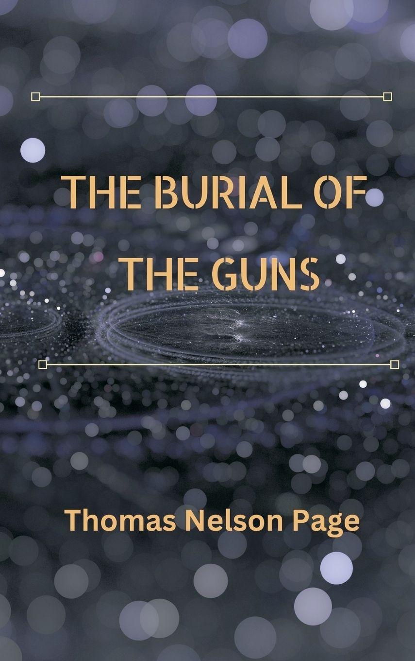 Vorderes Coverbild The Burial of the Guns