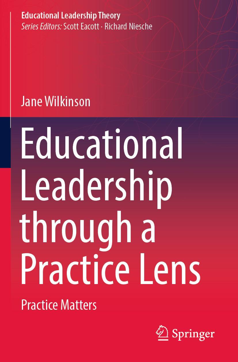 Vorderes Coverbild Educational Leadership through a Practice Lens