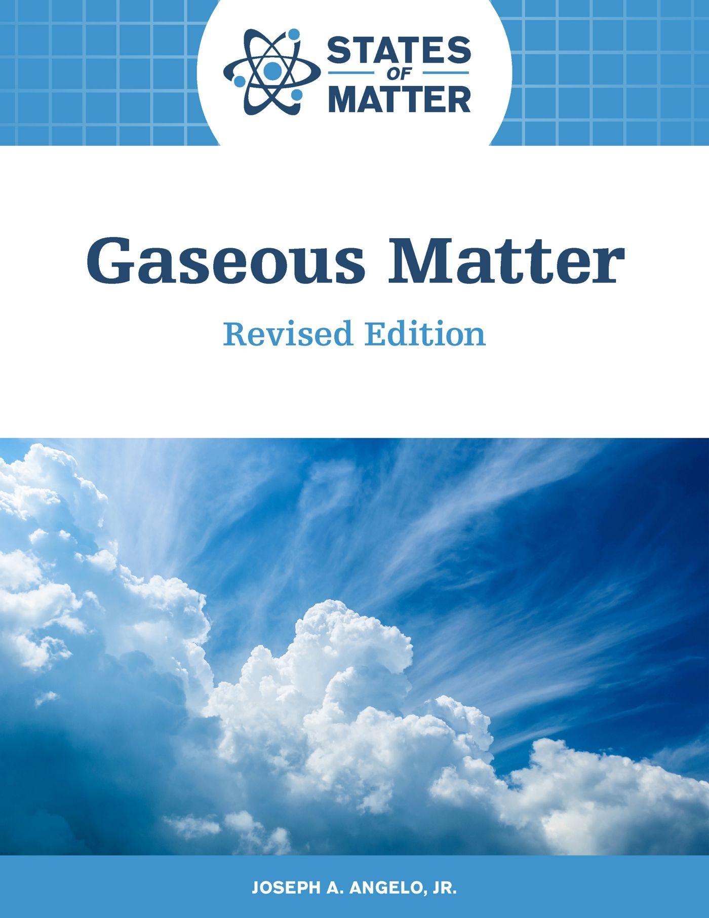 Vorderes Coverbild Gaseous Matter, Revised Edition (Ls Edition)