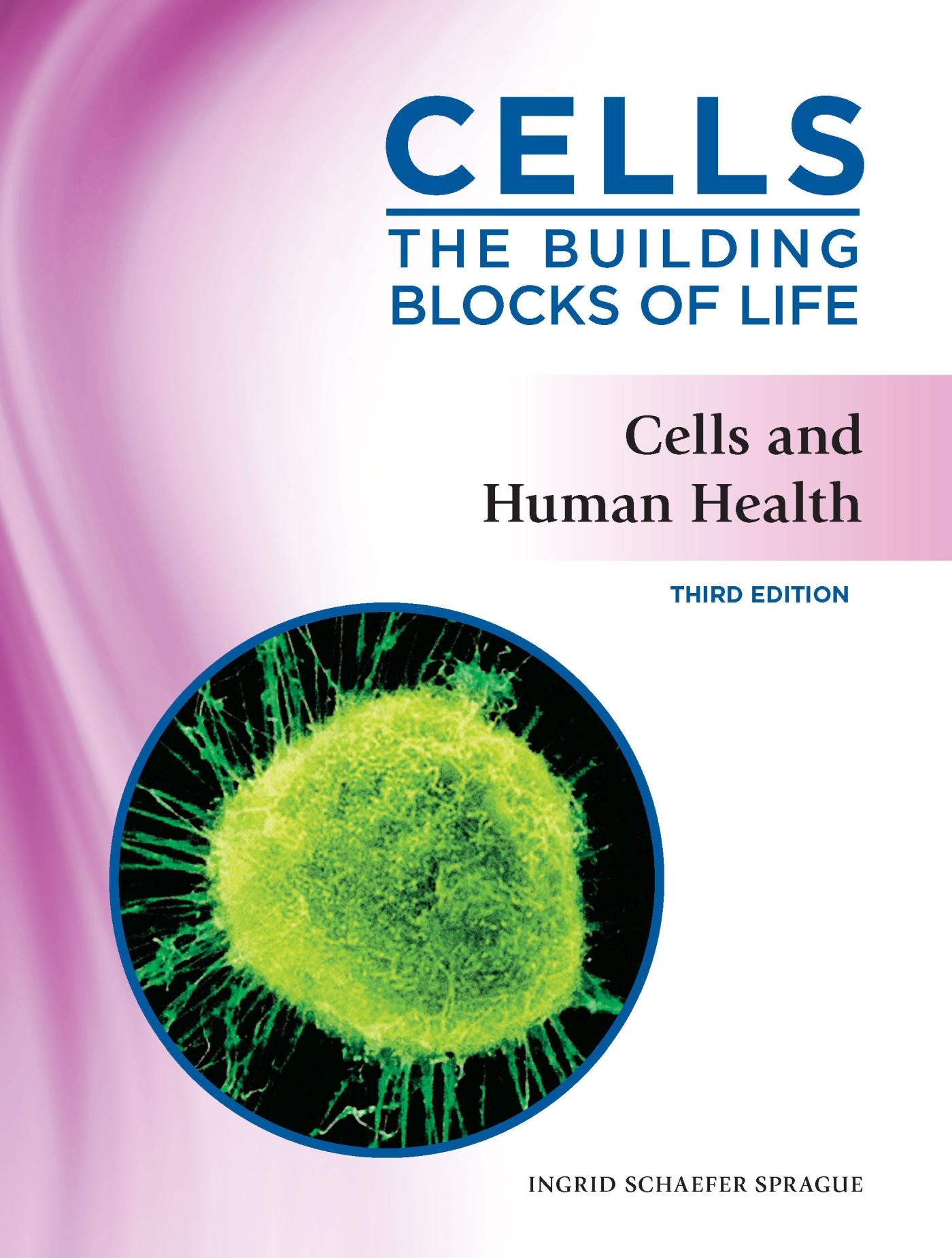 Vorderes Coverbild Cells and Human Health, Third Edition (Ls Edition)