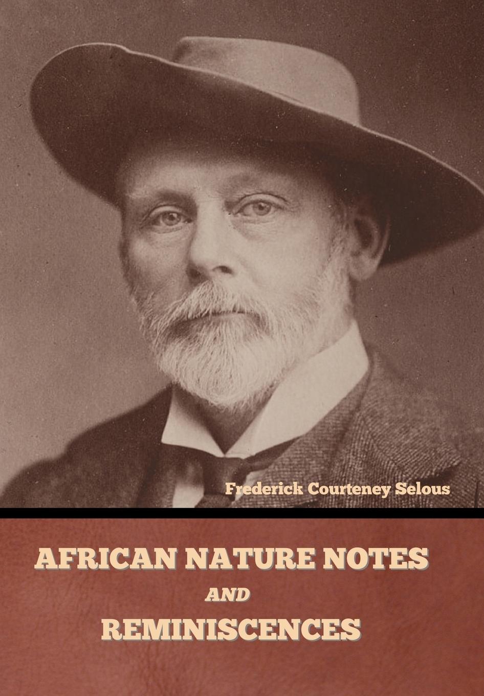 Vorderes Coverbild African Nature Notes and Reminiscences