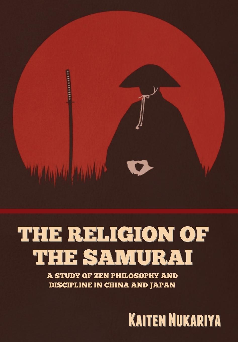 Vorderes Coverbild The Religion of the Samurai