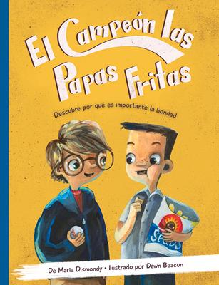 Vorderes Coverbild El Campeón de Las Papas Fritas