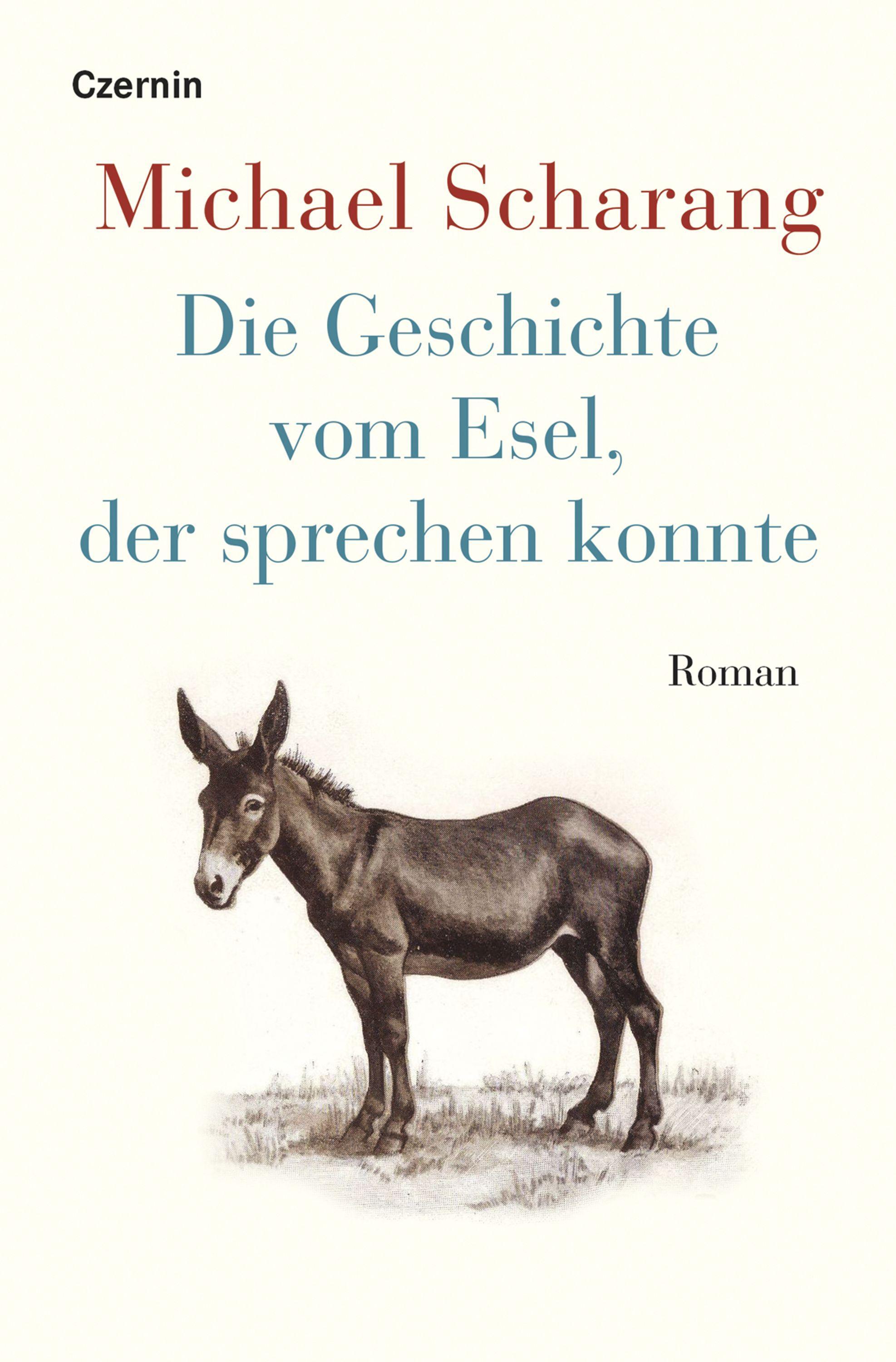 Vorderes Coverbild Die Geschichte vom Esel, der sprechen konnte