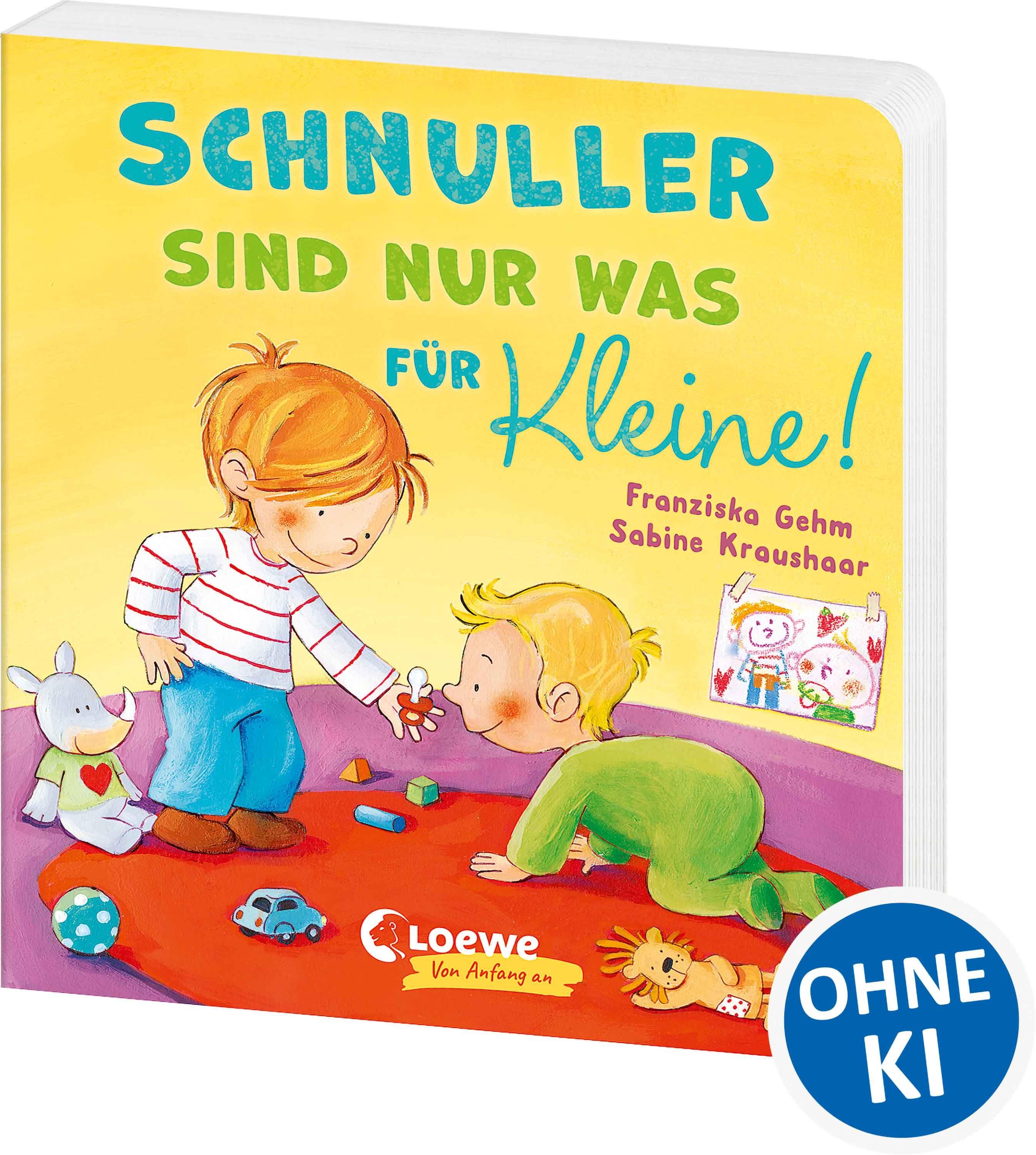 Vorderes Coverbild Schnuller sind nur was für Kleine!