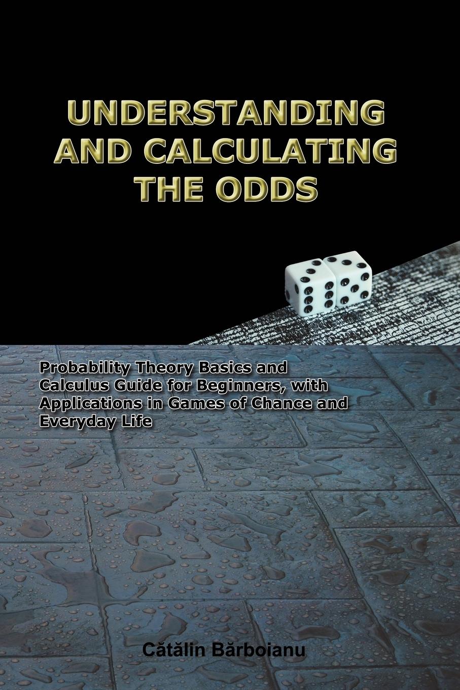 Vorderes Coverbild UNDERSTANDING AND CALCULATING THE ODDS