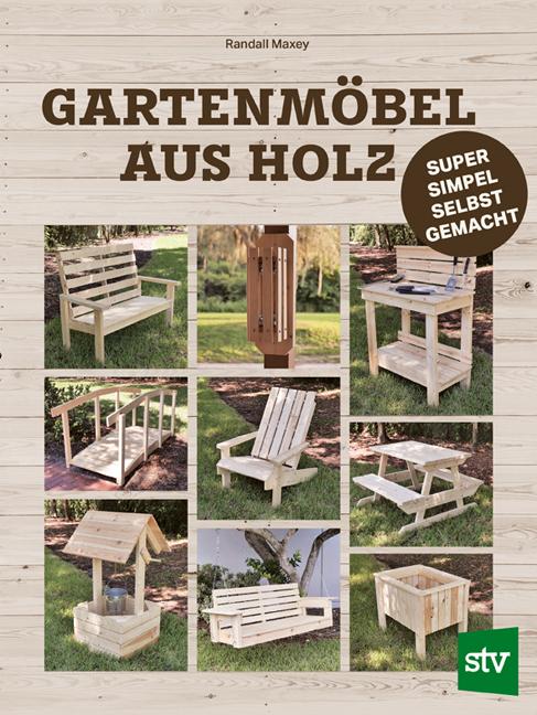 Vorderes Coverbild Gartenmöbel aus Holz