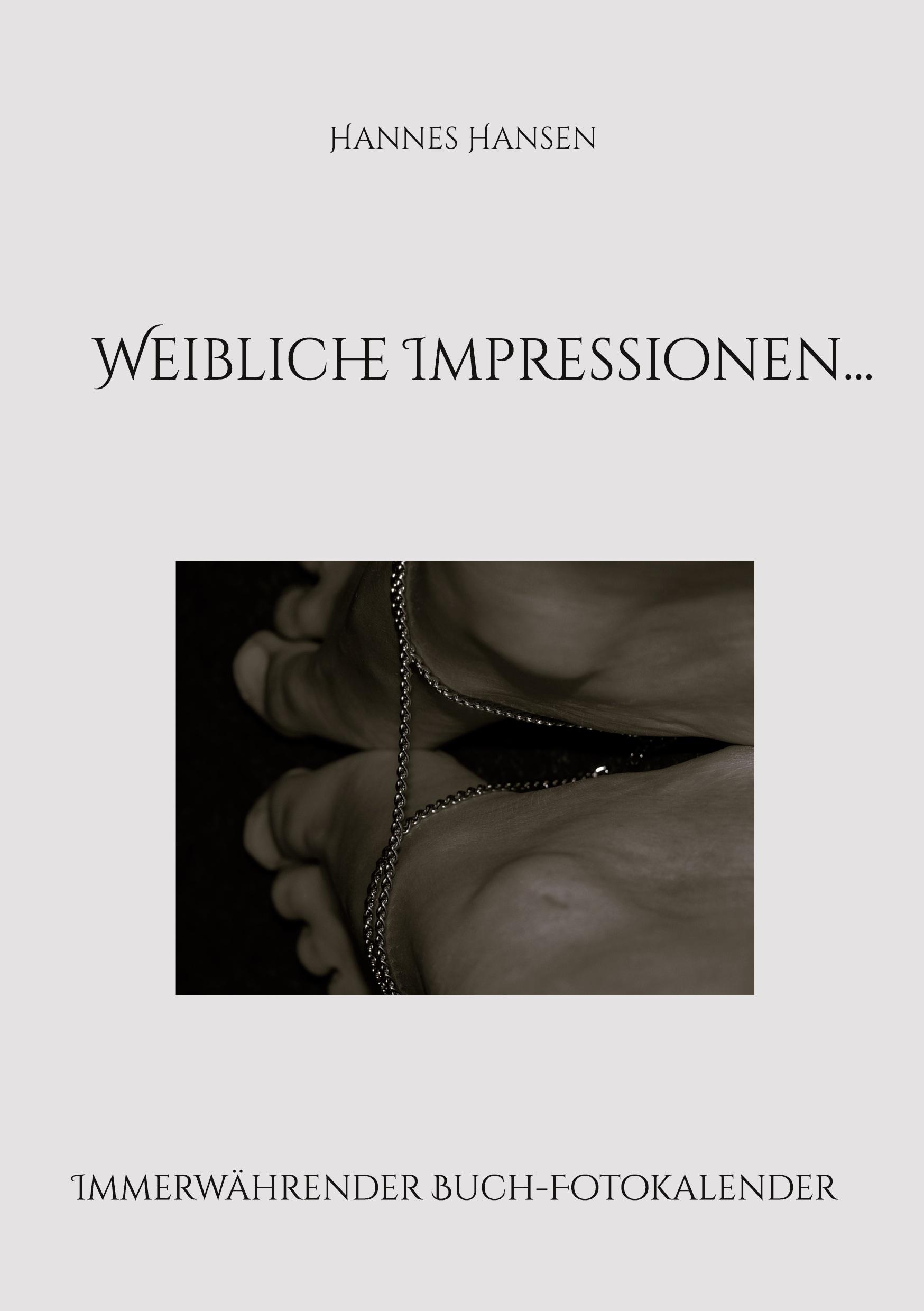 Vorderes Coverbild Weibliche Impressionen...