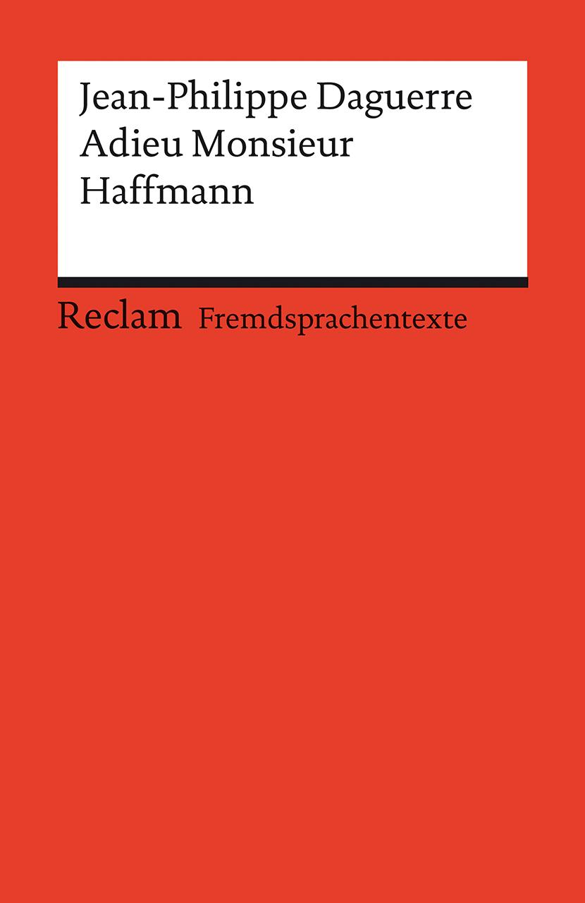 Vorderes Coverbild Adieu Monsieur Haffmann. Französischer Text mit deutschen Worterklärungen. Niveau B1 (GER)