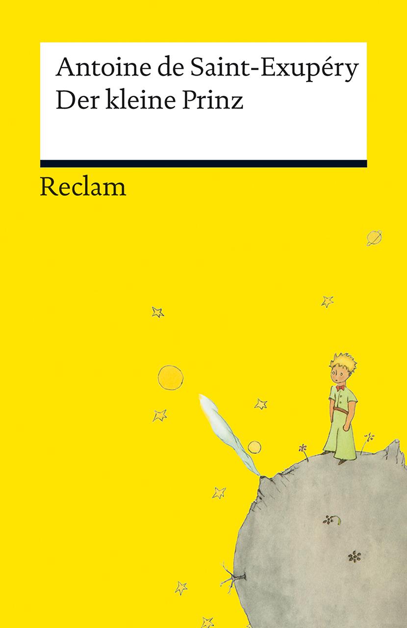 Vorderes Coverbild Der kleine Prinz. Neuübersetzung - Mit den Original-Illustrationen von Antoine de Saint-Exupéry - Jetzt vollständig in Farbe