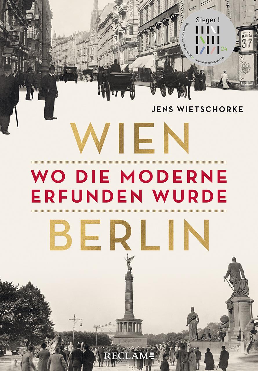 Vorderes Coverbild Wien - Berlin. Wo die Moderne erfunden wurde