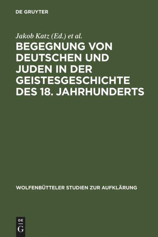 Vorderes Coverbild Begegnung von Deutschen und Juden in der Geistesgeschichte des 18. Jahrhunderts
