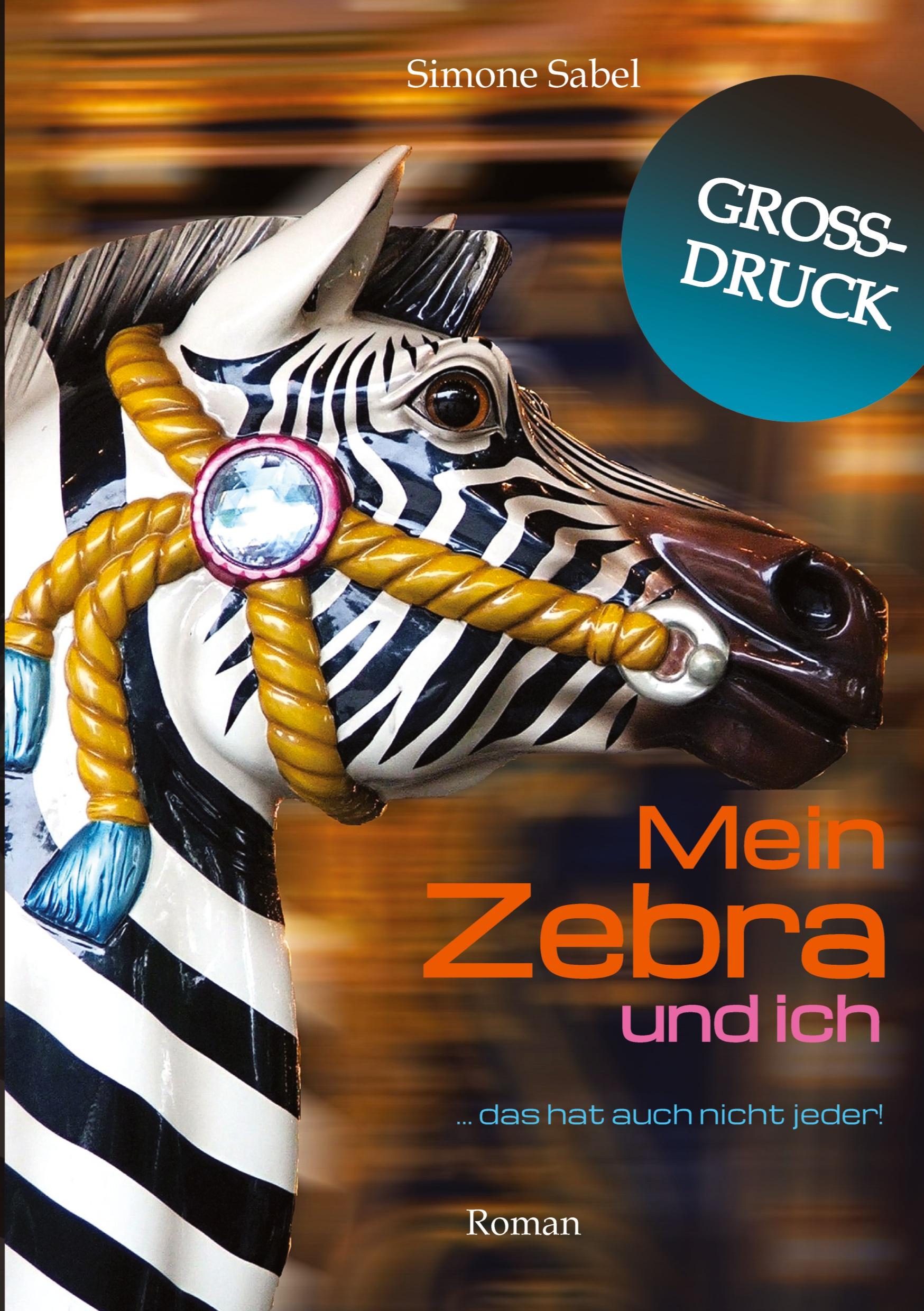 Vorderes Coverbild Mein Zebra und ich