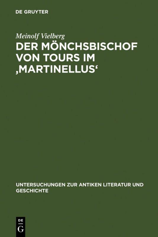 Vorderes Coverbild Der Mönchsbischof von Tours im 'Martinellus'