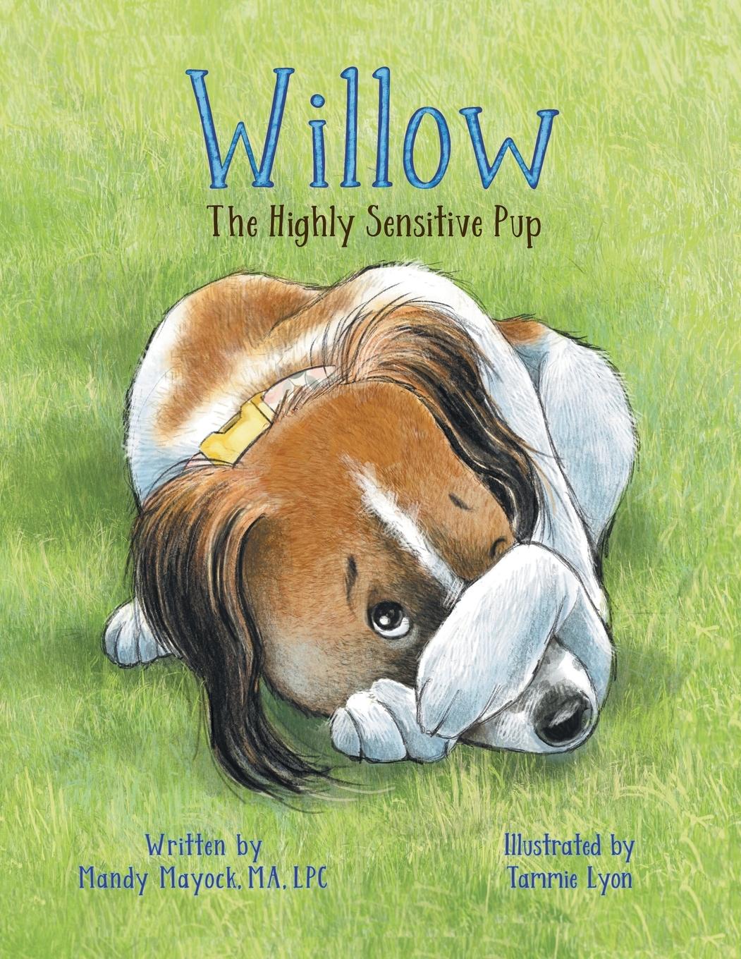 Vorderes Coverbild Willow the Highly Sensitive Pup