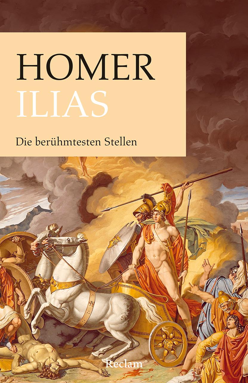 Vorderes Coverbild Ilias. Die berühmtesten Stellen