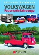 Vorderes Coverbild Volkswagen Feuerwehrfahrzeuge