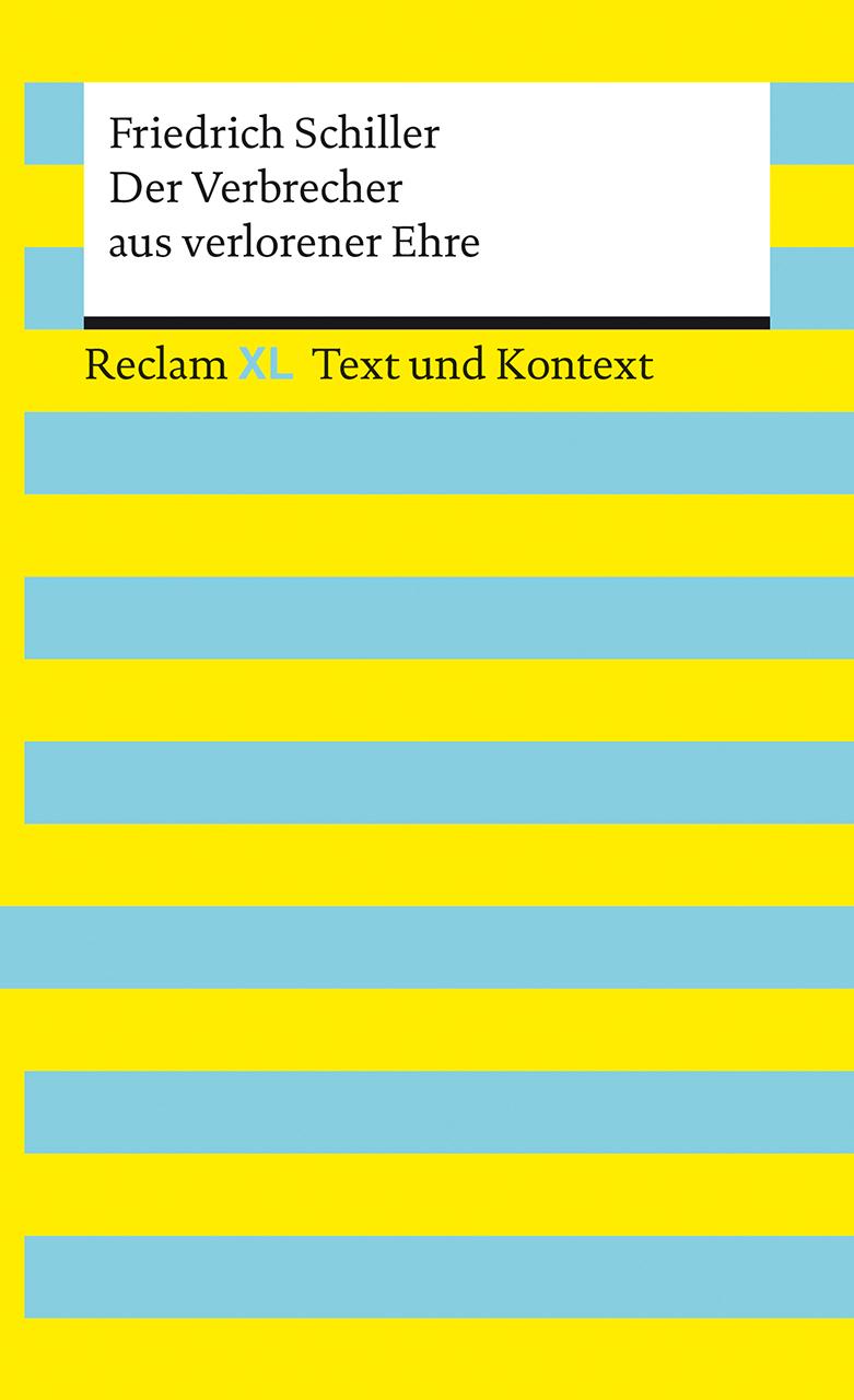 Vorderes Coverbild Der Verbrecher aus verlorener Ehre. Textausgabe mit Kommentar und Materialien