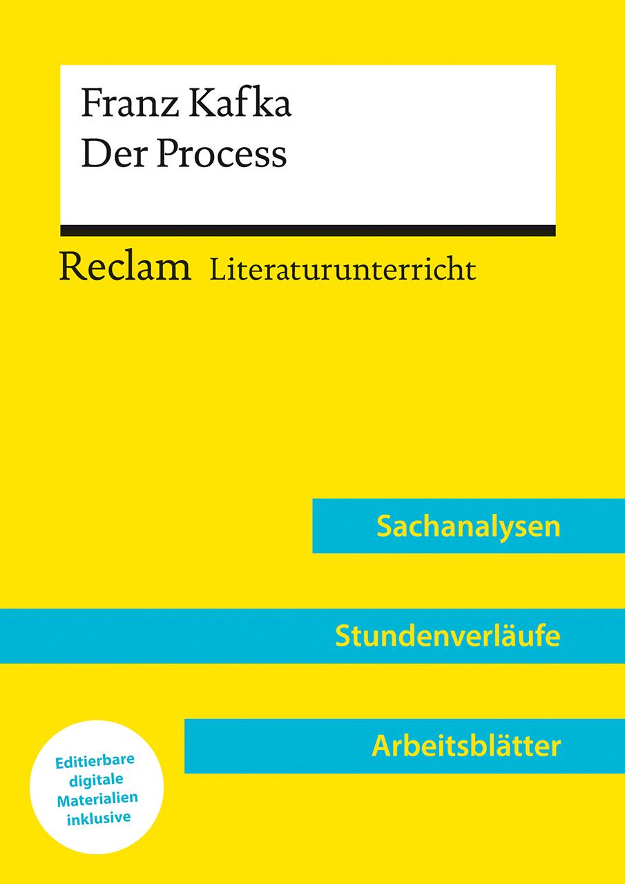 Vorderes Coverbild Franz Kafka: Der Process (Lehrerband) | Mit Downloadpaket (Unterrichtsmaterialien)
