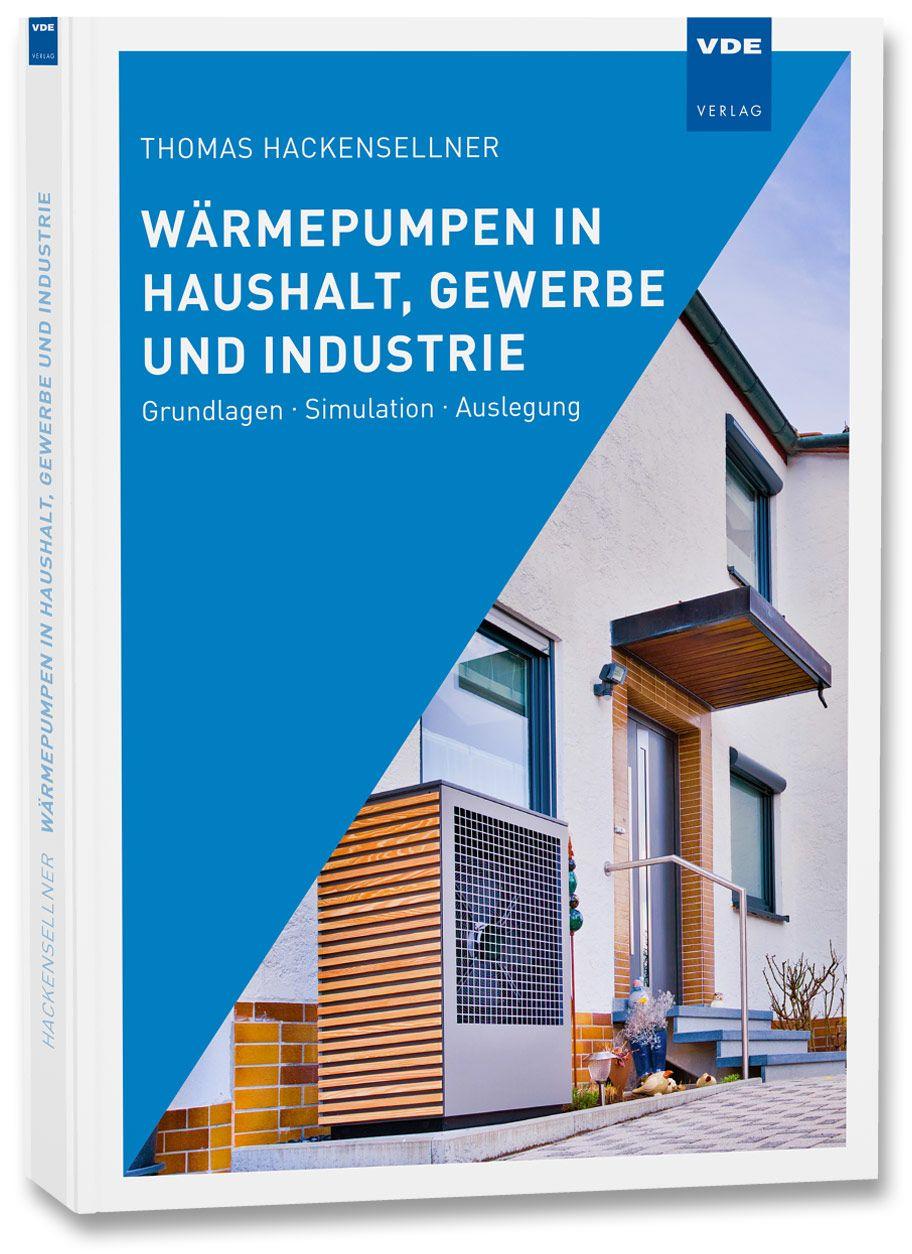 Vorderes Coverbild Wärmepumpen in Haushalt, Gewerbe und Industrie