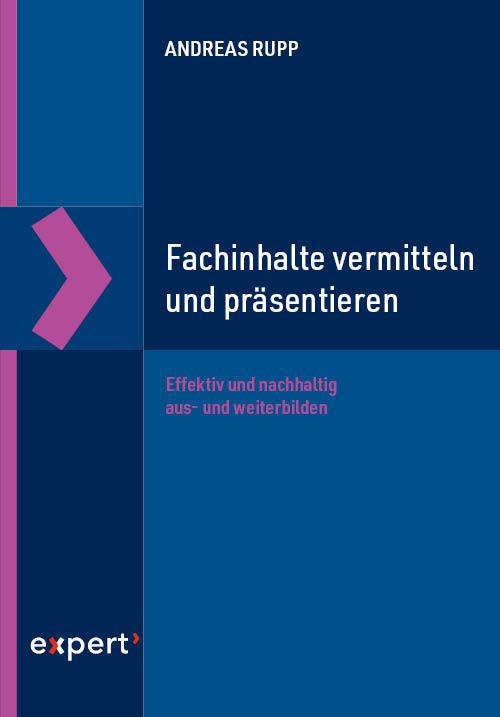Vorderes Coverbild Fachinhalte vermitteln und präsentieren