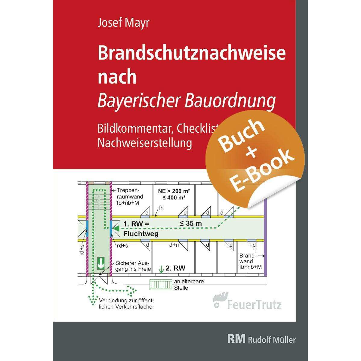 Vorderes Coverbild Brandschutznachweise nach Bayerischer Bauordnung - mit E-Book (PDF)