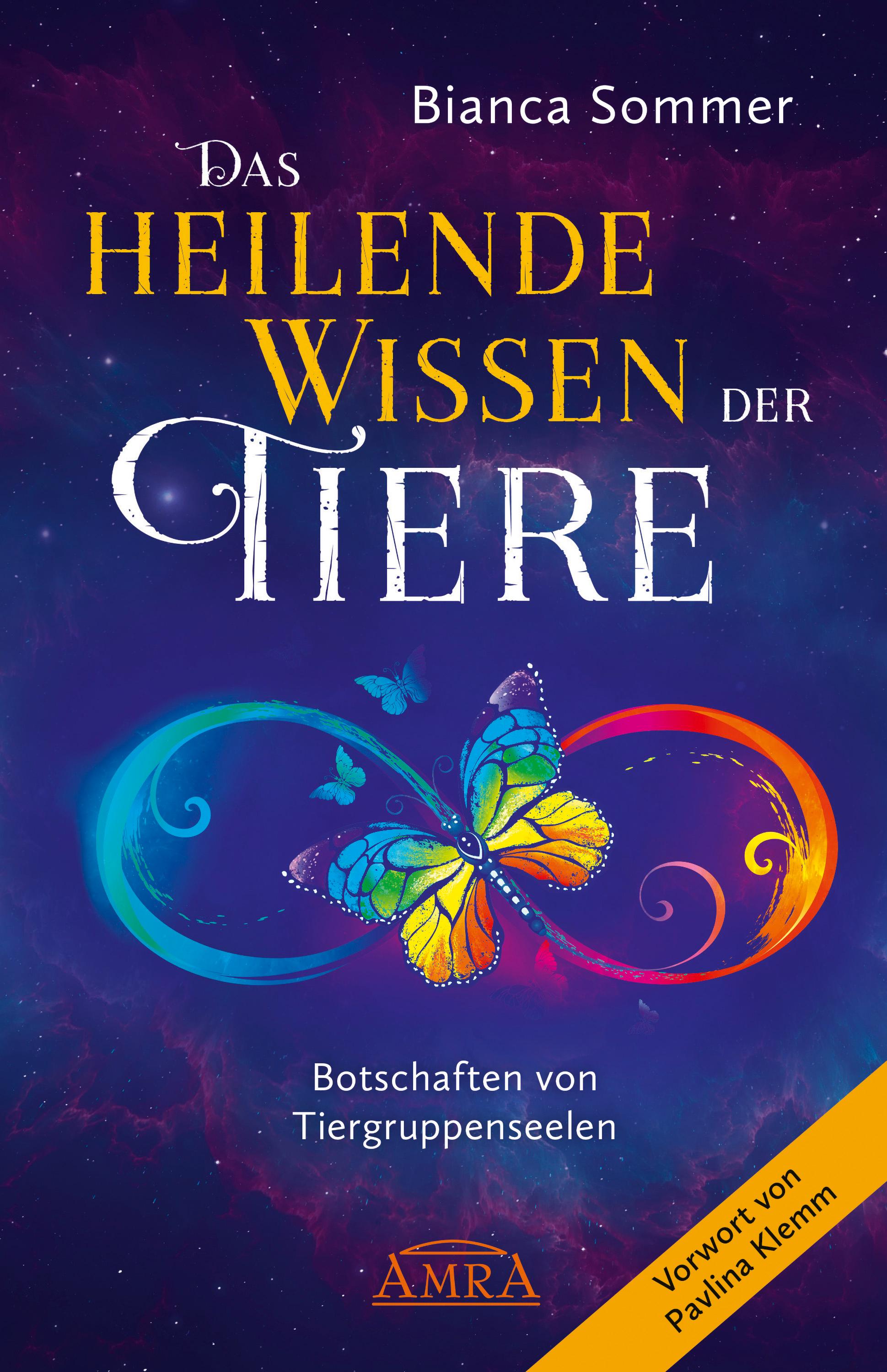 Vorderes Coverbild DAS HEILENDE WISSEN DER TIERE Band 1: Botschaften von Tiergruppenseelen