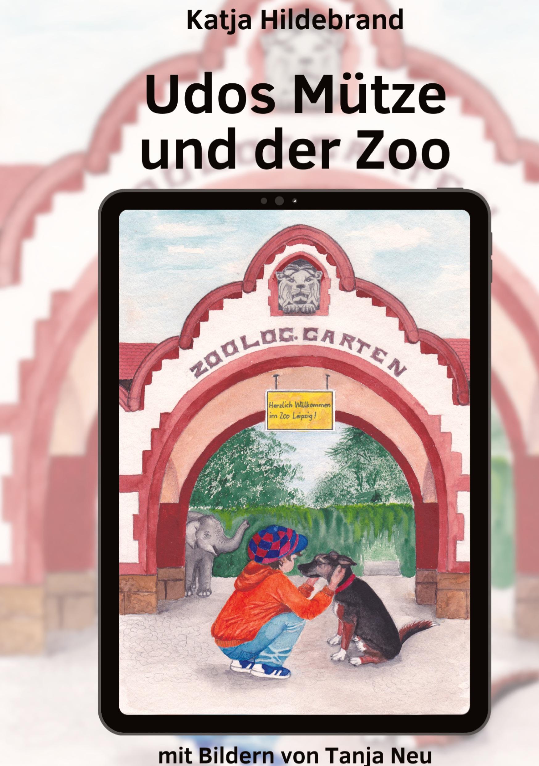 Vorderes Coverbild Udos Mütze und der Zoo