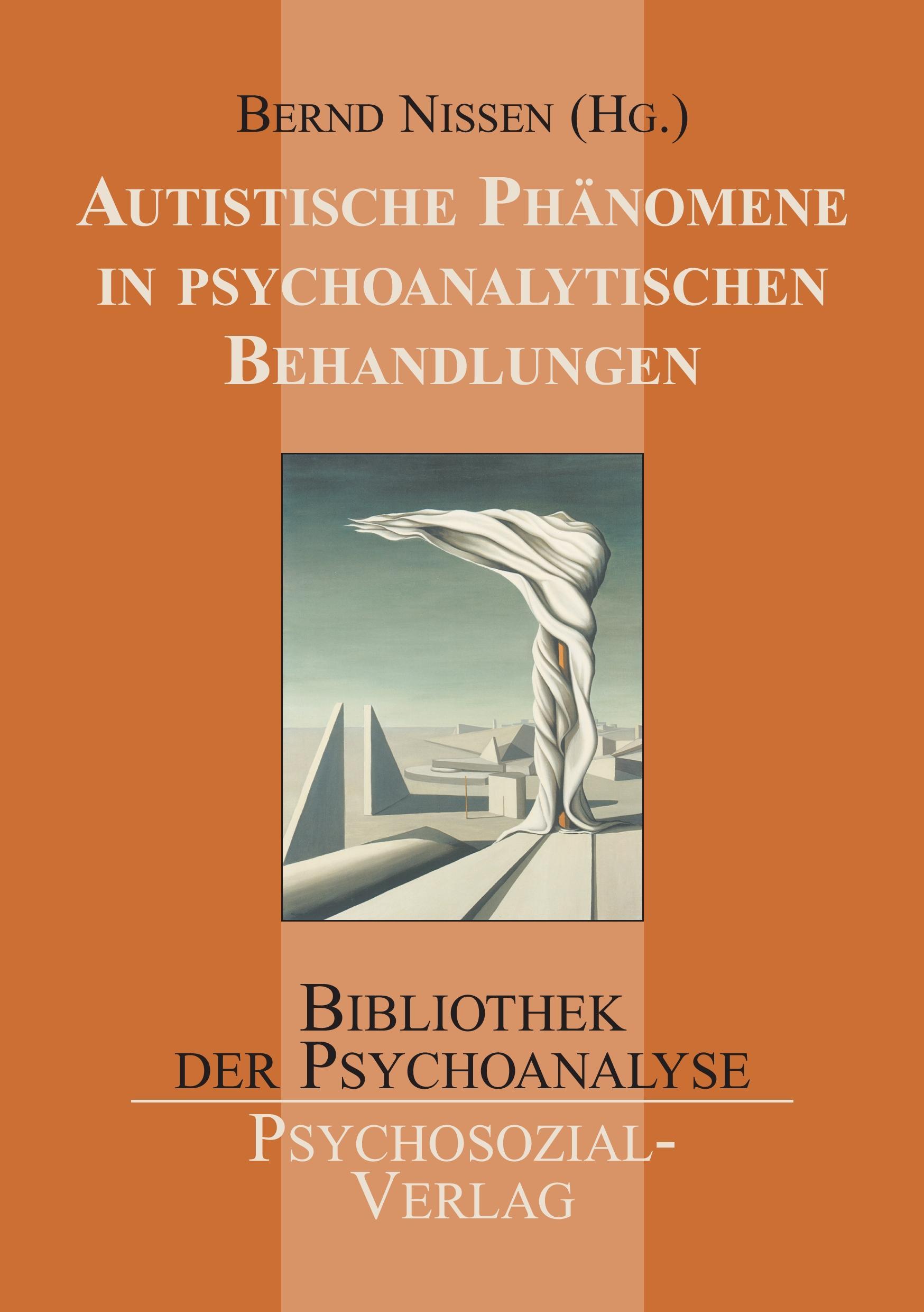 Vorderes Coverbild Autistische Phänomene in psychoanalytischen Behandlungen