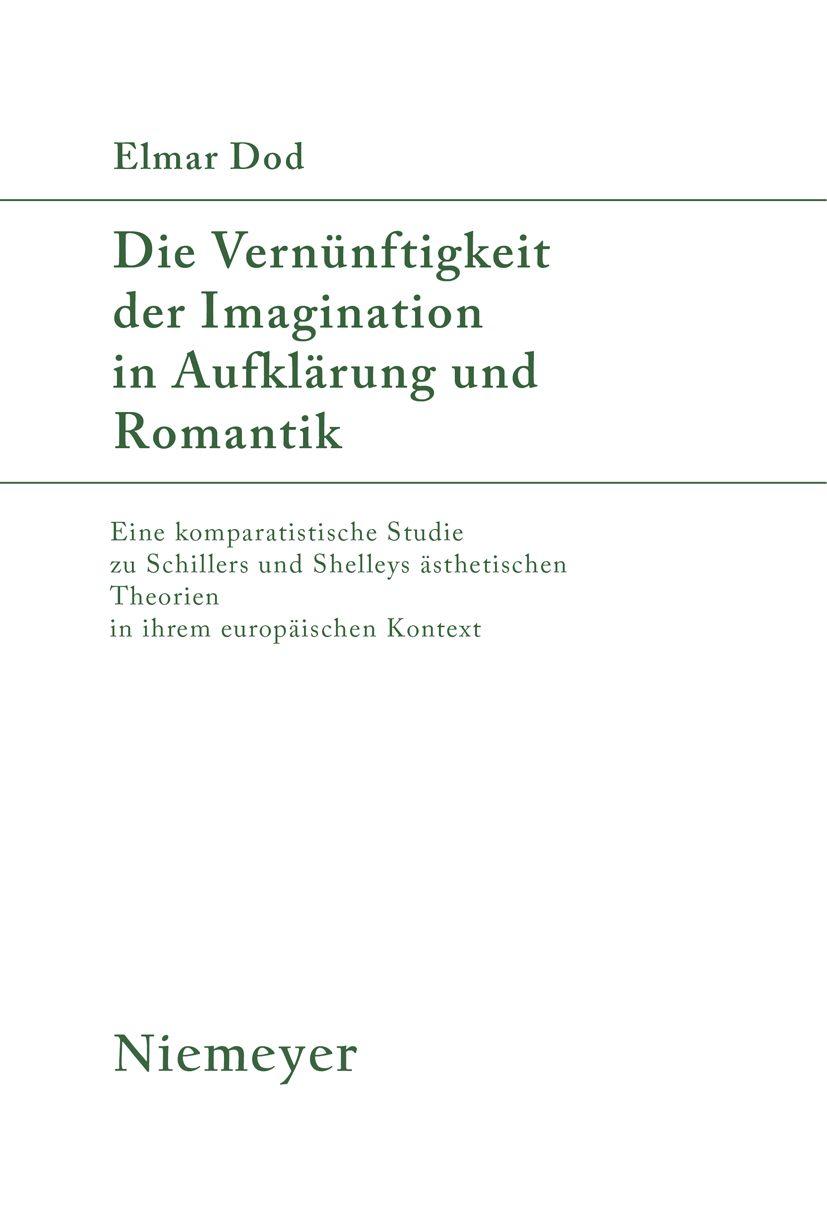 Vorderes Coverbild Die Vernünftigkeit der Imagination in Aufklärung und Romantik